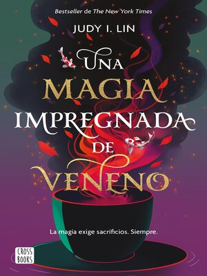 cover image of Una magia impregnada de veneno